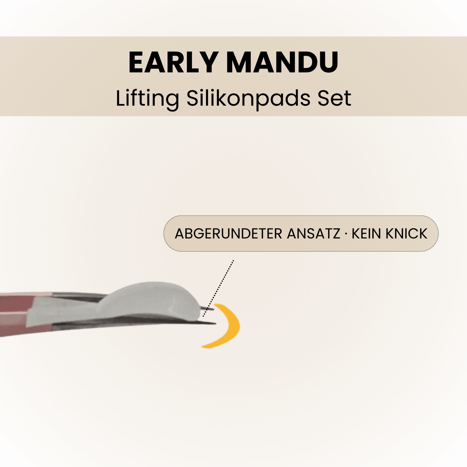 EARLY Mandu Lifting Silikonpads Set (2 Paar) – L-Curl